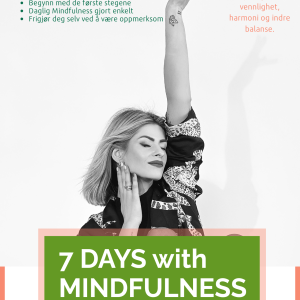 7-DAYS-WITH-MINDFUNLESS-by-Certified-Mental-Coach-Anrida-2025.-june-Oslo-NORWEGIAN